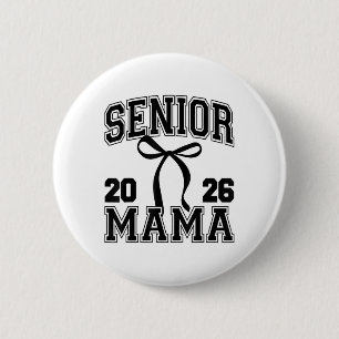 Badge Rond 5 Cm Senior Mom Cl Of 2026 Graduation Cute Mama Coquett