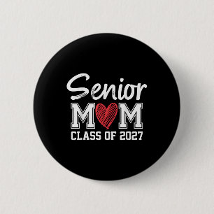 Badge Rond 5 Cm Senior Mom Cl Of 2027 Graduation Fier Maman Of Gra