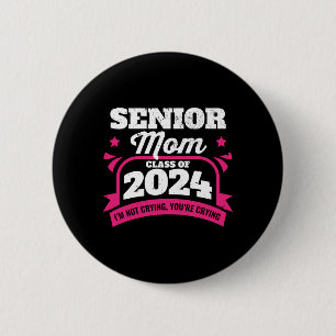 Badge Rond 5 Cm Senior Mom Class of 2024 Proud Mama Graduation