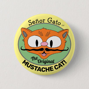 Badge Rond 5 Cm Señor Gato le chat à moustache original dessin ani