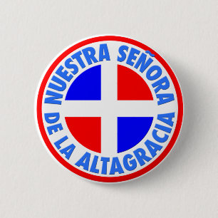 Badge Rond 5 Cm Señora de la Altagracia