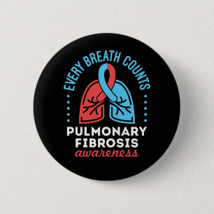 Badge Rond 5 Cm Sensibilisation à la fibrose pulmonaire Chaque res