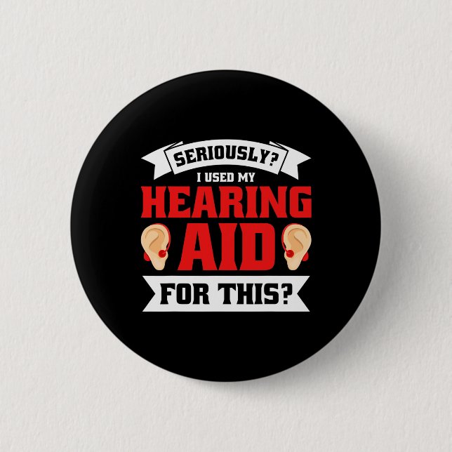 Badge Rond 5 Cm Sensibilisation à la perte auditive de fierté Sens (Devant)