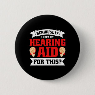 Badge Rond 5 Cm Sensibilisation à la perte auditive de fierté Sens