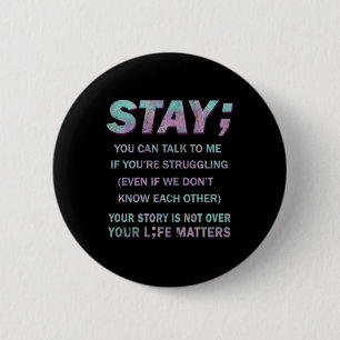 Badge Rond 5 Cm Sensibilisation à la prévention du suicide Restez