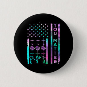 Badge Rond 5 Cm Sensibilisation à la prévention du suicide Vous êt
