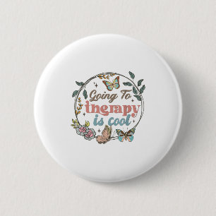 Badge Rond 5 Cm Sensibilisation à la santé mentale La thérapie est