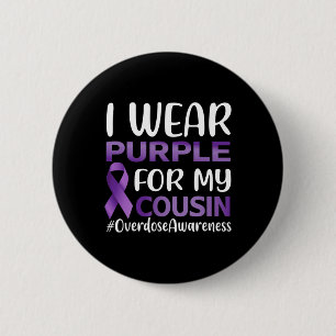 Badge Rond 5 Cm Sensibilisation À La Surdose Je Porte Du Violet Po