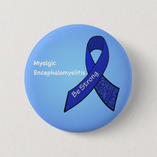 Badge Rond 5 Cm Sensibilisation à l'encéphalomyélite myalgique (M.