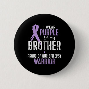 Badge Rond 5 Cm Sensibilisation à l'épilepsie Mon frère guerrier T