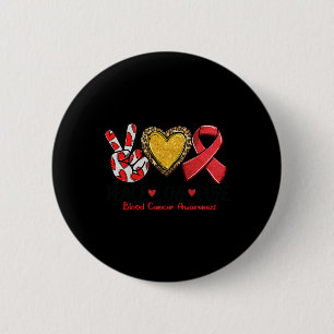Badge Rond 5 Cm Sensibilisation au cancer du sang Paix Amour Cure