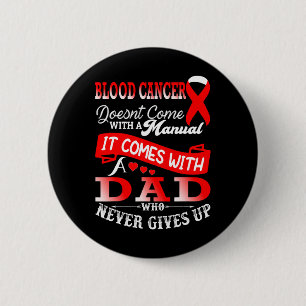 Badge Rond 5 Cm Sensibilisation au cancer du sang Rouge Ruban Papa