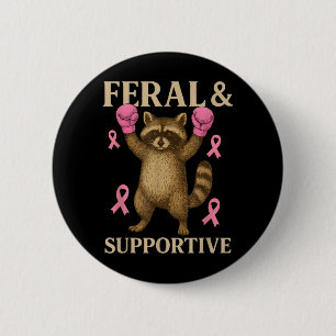 Badge Rond 5 Cm Sensibilisation au cancer du sein Féral et drôle d