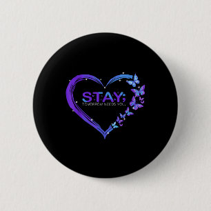 Badge Rond 5 Cm Sensibilisation au suicide Demain Besoin de papill