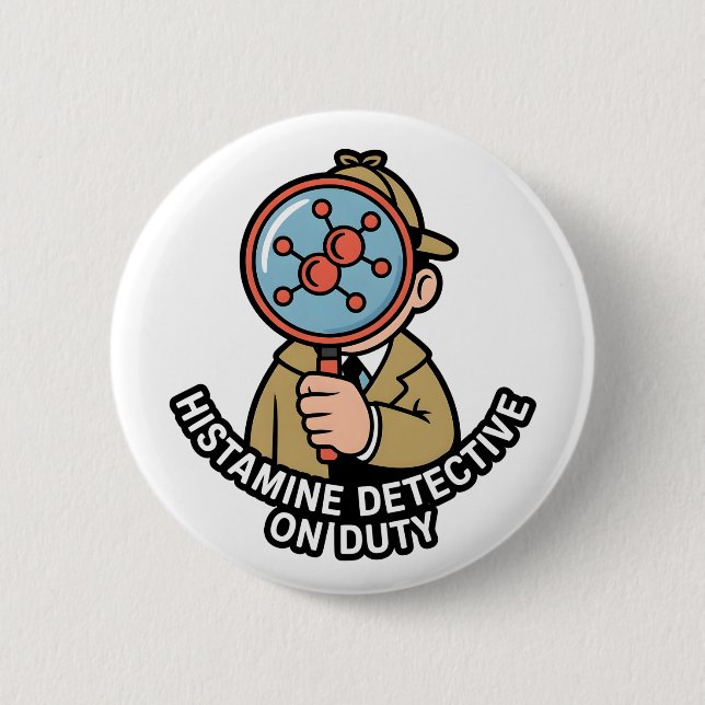 Badge Rond 5 Cm Sensibilisation de l'Histamine Détective en Servic (Devant)