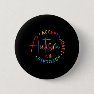 Badge Rond 5 Cm Sensibilisation sur l'autisme Accepter Adapt Advoc