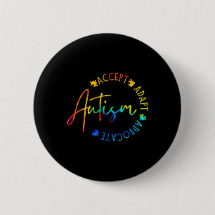Badge Rond 5 Cm Sensibilisation sur l'autisme Accepter Adapt Advoc