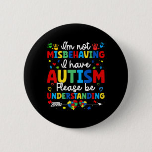 Badge Rond 5 Cm Sensibilisation sur l'autisme Autiste Je ne me tro