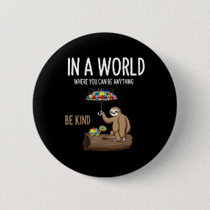 Badge Rond 5 Cm Sensibilisation sur l'autisme Be Kind Enseignant d