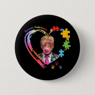 Badge Rond 5 Cm Sensibilisation sur l'autisme Drôle Trump soutient