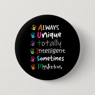 Badge Rond 5 Cm Sensibilisation sur l'autisme Kindness toujours un