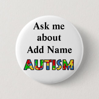 Badge Rond 5 Cm Sensibilisation sur l'autisme Me demander Personna