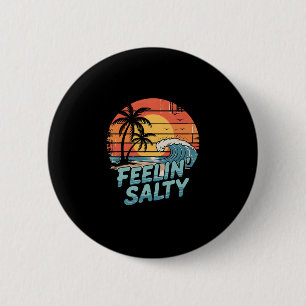 Badge Rond 5 Cm Sentiment Drôle Salé Plage Vacances d'Été Vintage