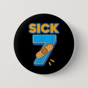 Badge Rond 5 Cm Sept Malade Mème Six Sept Malade 7 Anniversaire Dr