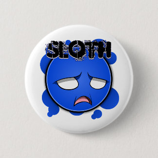 Badge Rond 5 Cm Sept visages de péchés - paresse