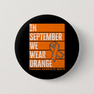 Badge Rond 5 Cm Septembre Nous Portons La Sensibilisation À La Leu