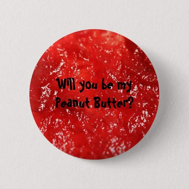 Badge Rond 5 Cm Serez-vous mon beurre d'arachide ? (Devant)