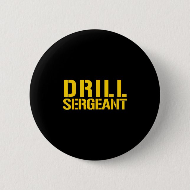 Badge Rond 5 Cm Sergent d'entraînement instructeur de camp d'entra (Devant)