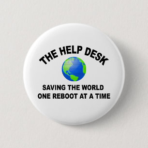 Badge Rond 5 Cm Service d'Assistance qui Sauve le Monde un Redémar