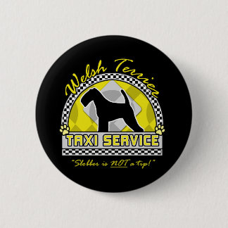 Badge Rond 5 Cm Service de taxi de gallois Terrier