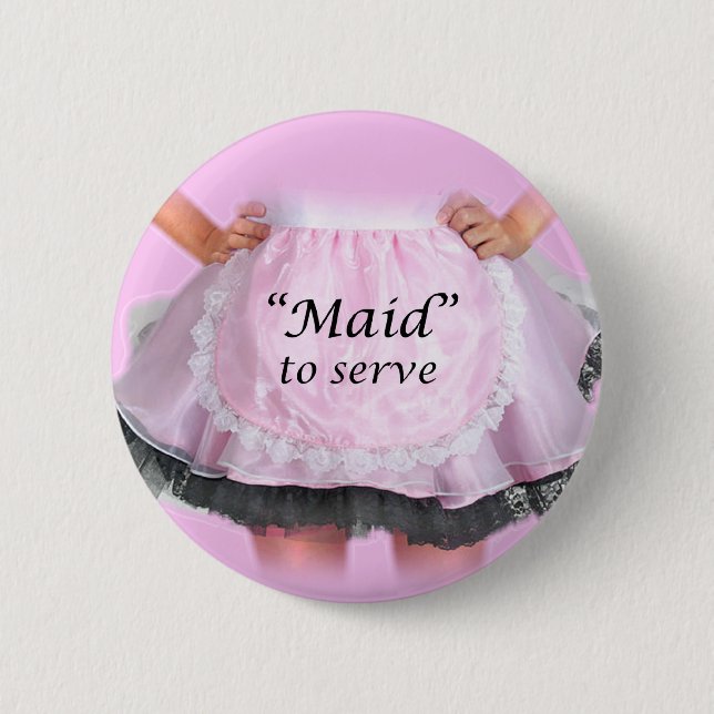Badge Rond 5 Cm Servir une femme de ménage (Devant)