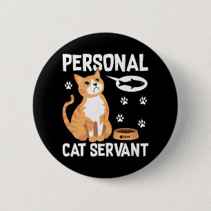 Badge Rond 5 Cm Serviteur de chat personnel drôle aquarelle animal