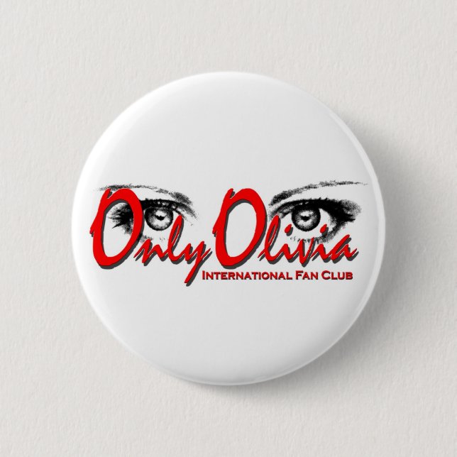 Badge Rond 5 Cm Seulement bouton d'Olivia (Devant)