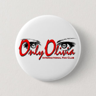 Badge Rond 5 Cm Seulement bouton d'Olivia