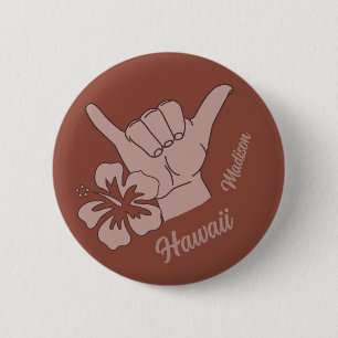 Badge Rond 5 Cm Shaka du nom et de l'emplacement personnalisés