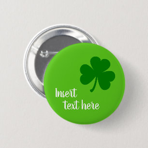 Badge Rond 5 Cm Shamrock vert avec Modèle texte personnalisé