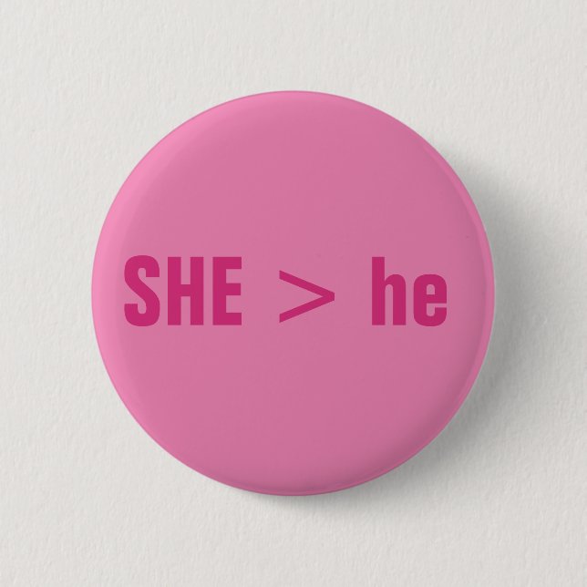 Badge Rond 5 Cm SHE > il (Devant)
