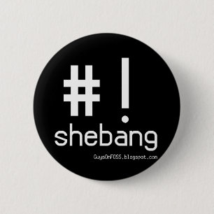 Badge Rond 5 Cm Shebang !