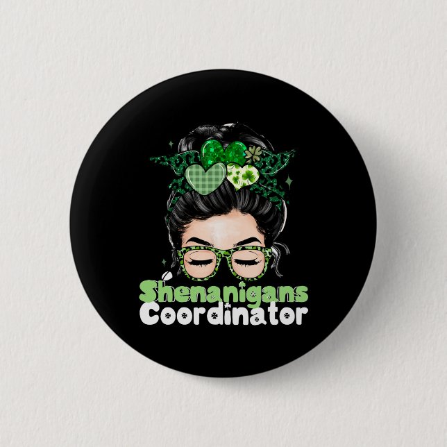 Badge Rond 5 Cm Shenanigans Coordonnateur Jour de la Saint Patrick (Devant)