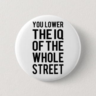 Badge Rond 5 Cm Sherlock - you lower the iq pf the whole street