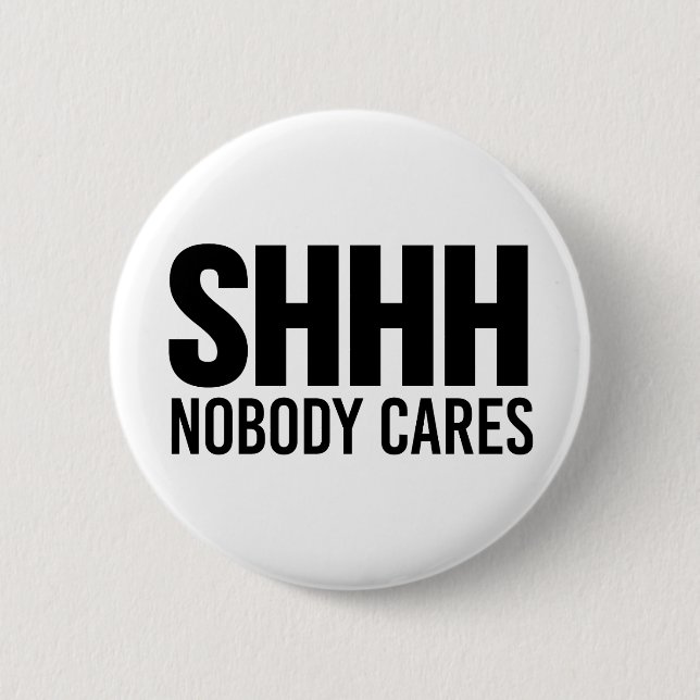 Badge Rond 5 Cm Shhh personne ne s'inquiète (Devant)