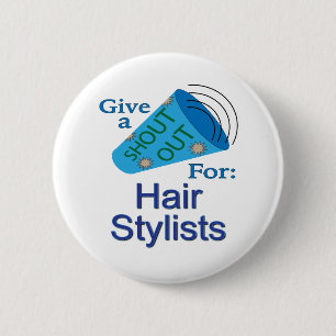Badge Rond 5 Cm Shout Out for Hair Stlists