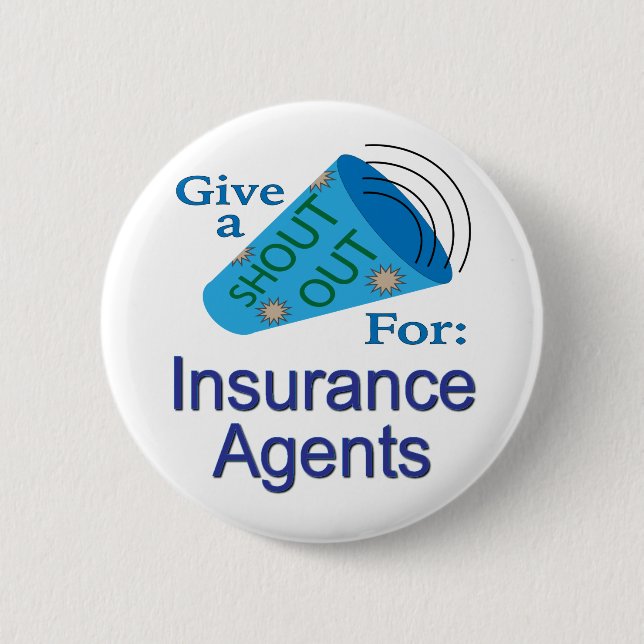 Badge Rond 5 Cm Shout Out pour les agents d'assurance (Devant)