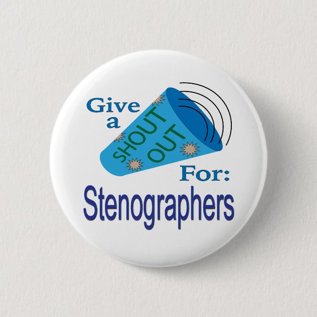 Badge Rond 5 Cm Shout Out pour les sténographes (Devant)