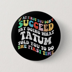 Badge Rond 5 Cm Si au début vous n'avez pas réussi essayez de fair