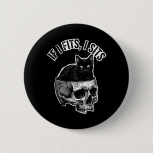 Badge Rond 5 Cm Si ça rentre je m'assois Crâne de chat noir Mème H